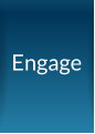 Engage