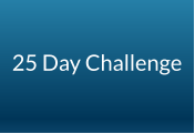 25 Day Challenge