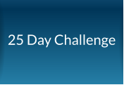 25 Day Challenge
