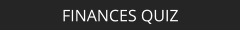 FINANCES QUIZ