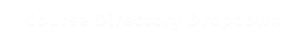 Course Directory Dropdown